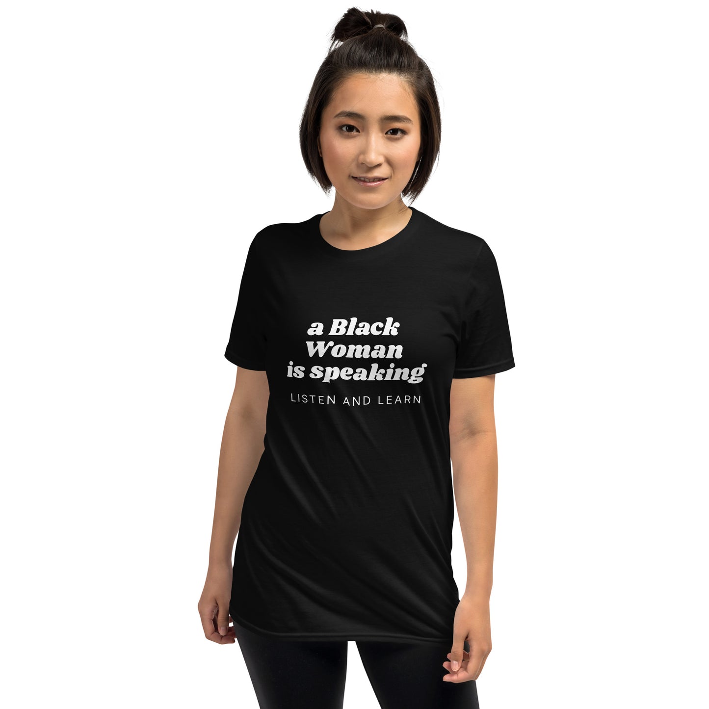 Womens "Listen to Black Women" T-shirt